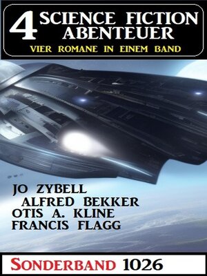 cover image of 4 Science Fiction Abenteuer Sonderband 1026